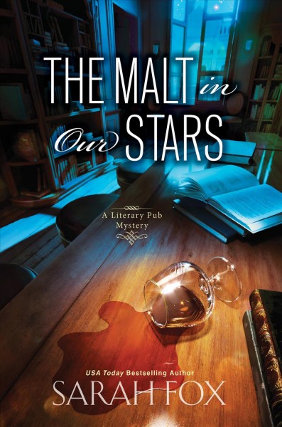 The malt in our stars / Sarah Fox.