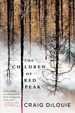 The children of Red Peak / Craig DiLouie.