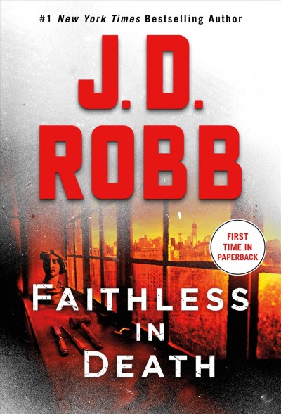 Faithless in death: v. 52:  In Death / J.D. Robb.