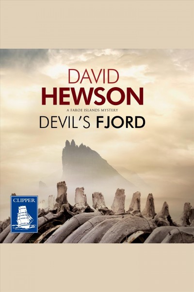 Devil's fjord [electronic resource] : Faroe islands series, book 1. David Hewson.