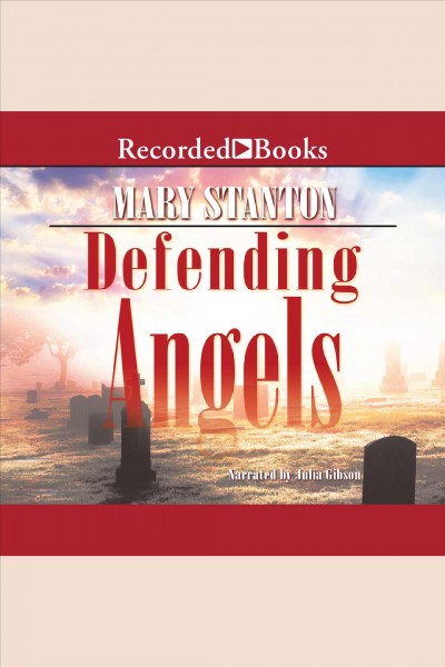Defending angels [electronic resource] : Beaufort and company mystery series, book 1. Mary Stanton.