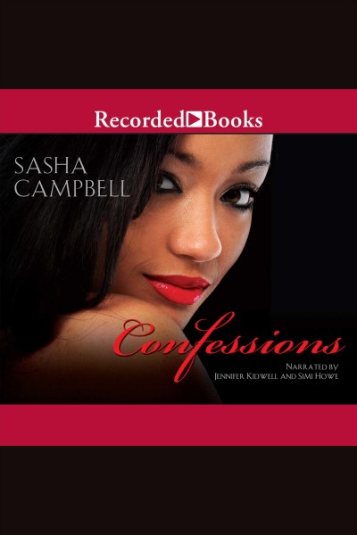 Confessions [electronic resource]. Campbell Sasha.