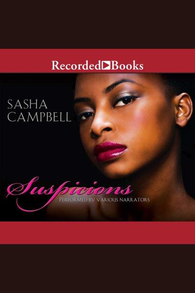 Suspicions [electronic resource]. Campbell Sasha.