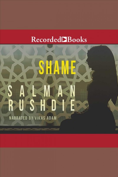 Shame [electronic resource]. Salman Rushdie.