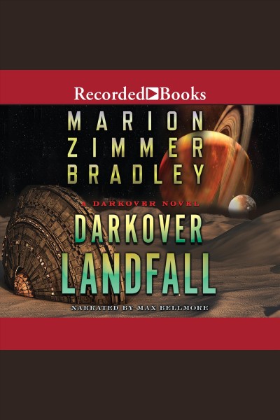 Darkover landfall [electronic resource] : Darkover series, book 7. Marion Zimmer Bradley.