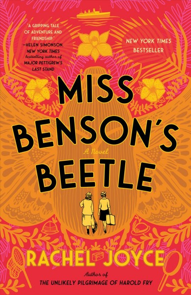 Miss Benson's beetle : a novel / Rachel Joyce.