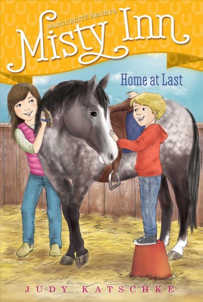 Home at last / by Judy Katschke ; illustrated by Serena Geddes.