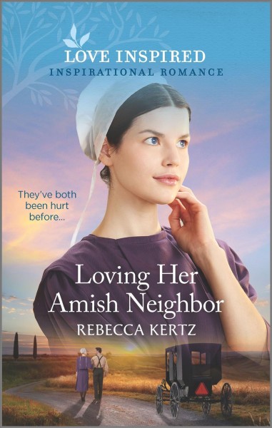 Loving her Amish neighbor / Rebecca Kertz.