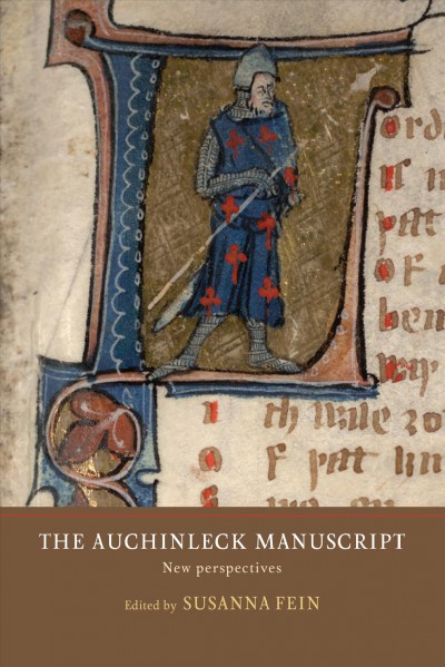 The Auchinleck manuscript : new perspectives / edited by Susanna Fein.