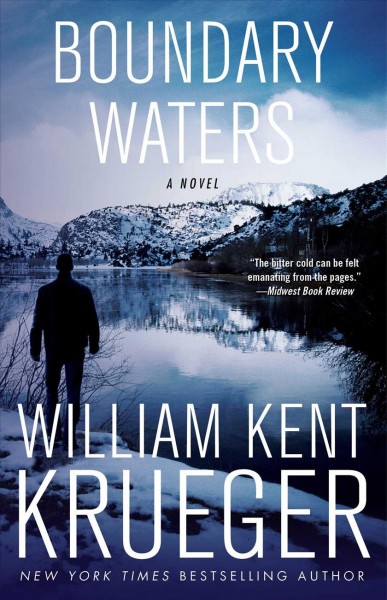 Boundary waters [electronic resource] : Cork o'connor series, book 2. William Kent Krueger.