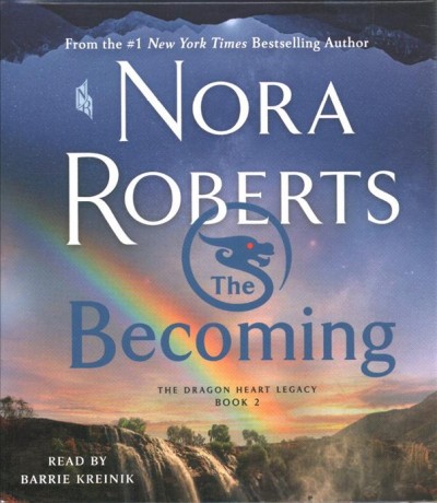 The becoming [compact disc] / Nora Roberts.