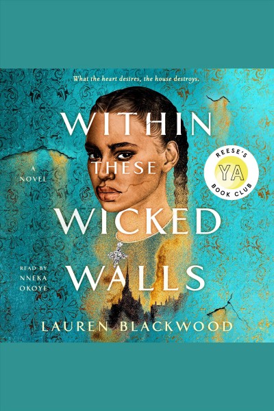 Within these wicked walls : a novel / Lauren Blackwood.