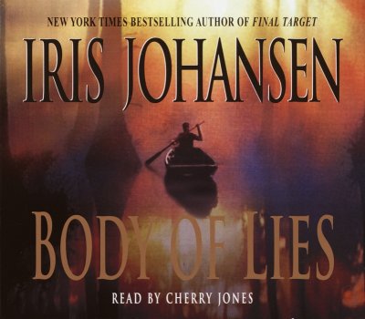 Body of lies [sound recording] / Iris Johansen.