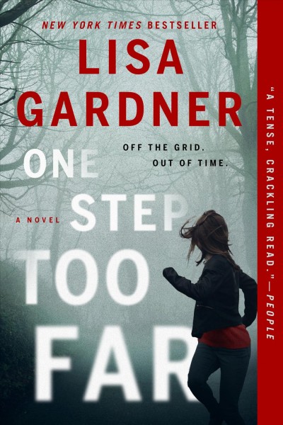 One step too far [electronic resource] : A novel. Lisa Gardner.