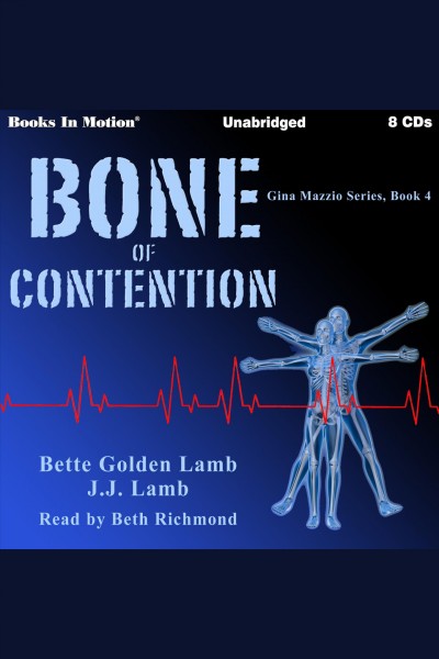 Bone of contention [electronic resource] / Bette Golden Lamb, J.J. Lamb.