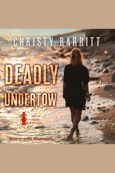 Deadly undertow [electronic resource] / Christy Barritt.