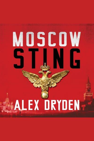 Moscow sting : a novel [electronic resource].
