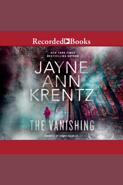 The vanishing [electronic resource] / Jayne Ann Krentz.
