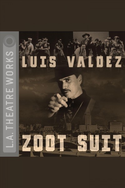Zoot suit [electronic resource].