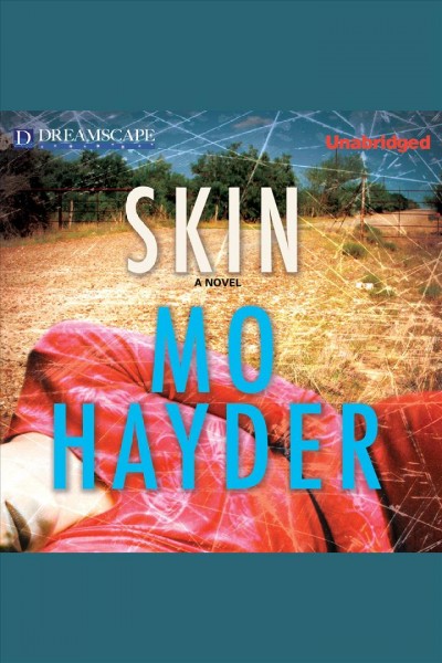 Skin [electronic resource] / Mo Hayder.