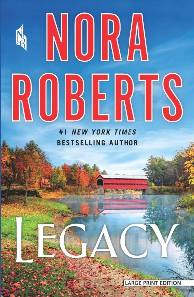 Legacy / Nora Roberts.
