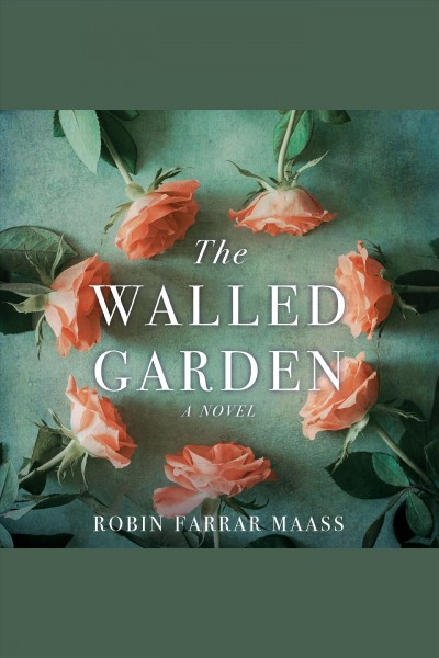 The Walled Garden [electronic resource].