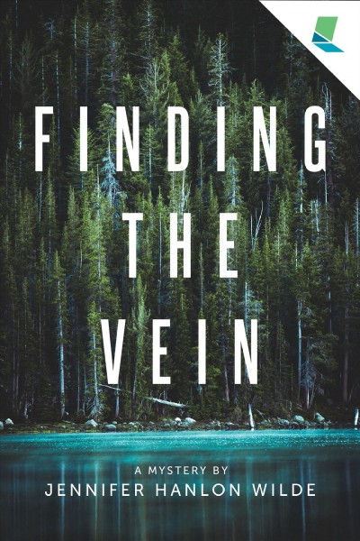 Finding the vein / Jennifer Hanlon Wilde.