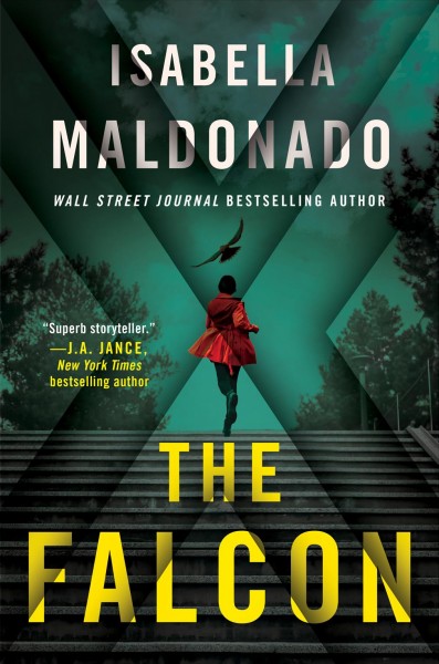 The falcon / Isabella Maldonado.