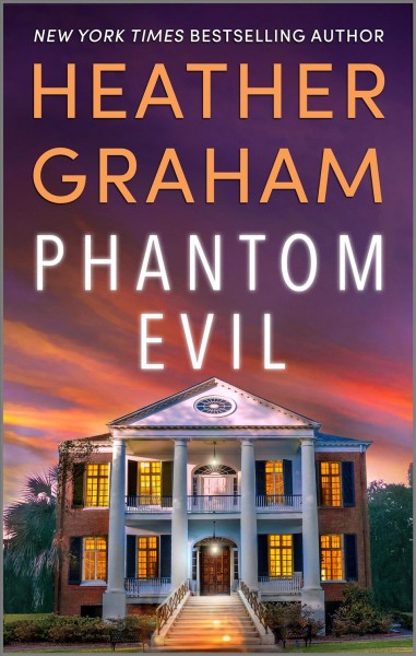 Phantom evil [electronic resource] / Heather Graham.