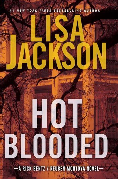Hot blooded [electronic resource] / Lisa Jackson.
