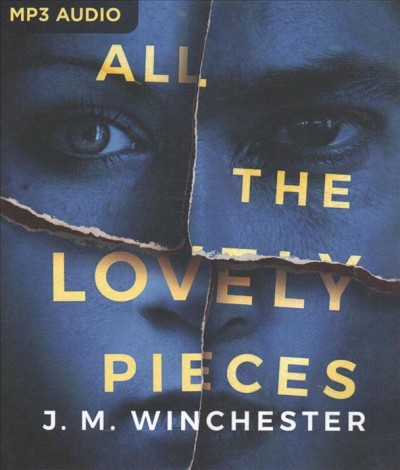 All the lovely pieces [sound recording] / J. M. Winchester.