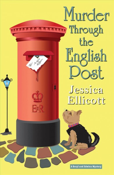 Murder through the english post [electronic resource] / Jessica Ellicott.