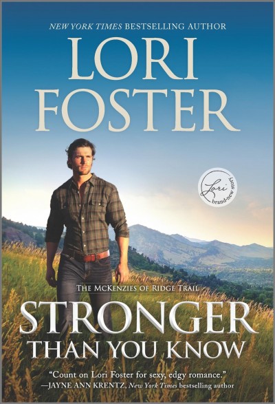 Stronger than you know [electronic resource] / Lori Foster.