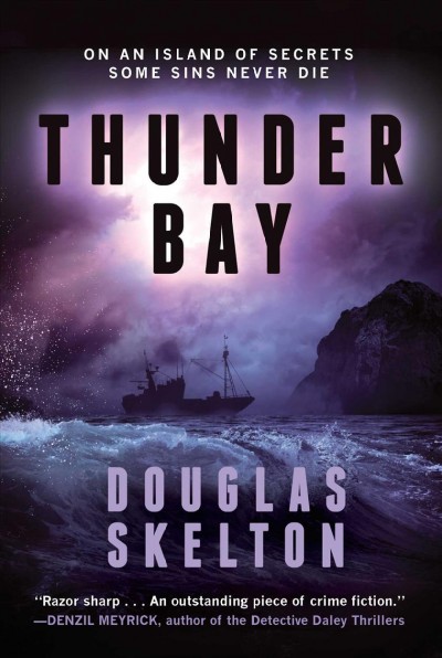 Thunder Bay : a novel / Douglas Skelton.
