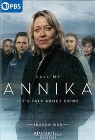 Annika / a UKTV original production by Black Camel Pictures in co-production with Masterpiece and in association with All3Media, Screen Scotland/Sgrin Alba ; lauthor, Nick Walker, Lucia Haynes, Frances Poet ; director, Philip John, Flona Walton ; producer, Kieran Parker.