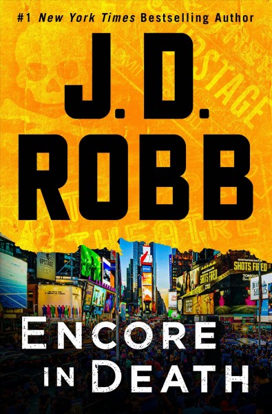 Encore in death [electronic resource]. J. D Robb.