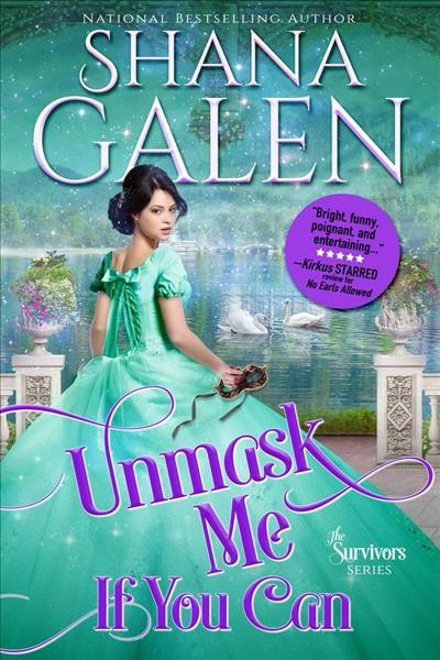 Unmask Me If You Can / Shana Galen.