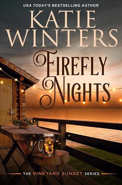 Firefly Nights [electronic resource] / Katie Winters.