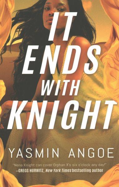 It ends with Knight / Yasmin Anogoe.