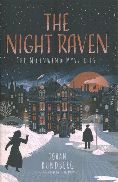 The night raven / Johan Rundberg ; translated by A.A. Prime.