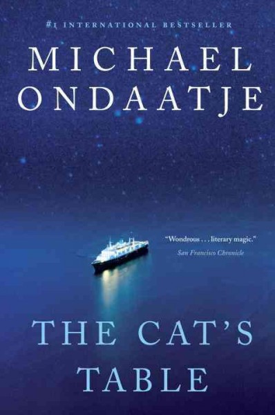 The cat's table / Michael Ondaatje.
