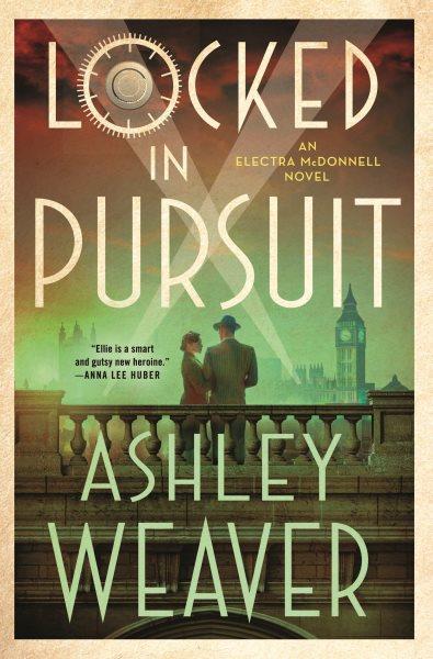 Locked in Pursuit : An Electra Mcdonnell Novel.
