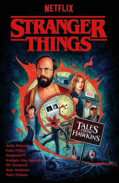 Stranger Things. Tales from Hawkins [electronic resource] / Jody Houser.