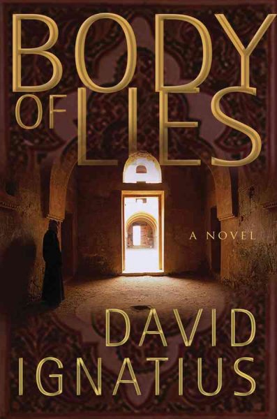 Body of lies : a novel / David Ignatius.
