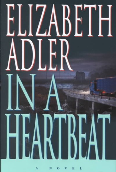 In a heartbeat / Elizabeth Adler.