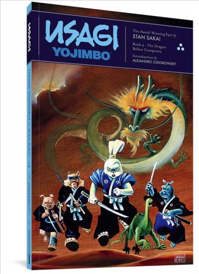 Usagi Yojimbo. #4  : The Dragon Bellow Conspiracy / by Stan Sakai.