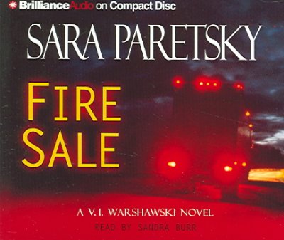 Fire sale [sound recording] : [a V.I. Warshawski novel] / Sara Paretsky.