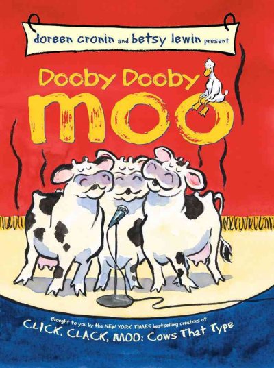 Dooby dooby moo / by Doreen Cronin and Betsy Lewin.