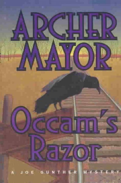 Occam's razor / Archer Mayor.
