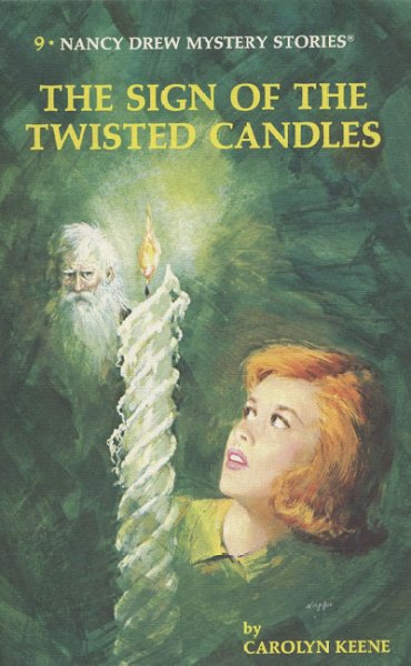 The Sign of the Twisted Candles / Carolyn Keene.